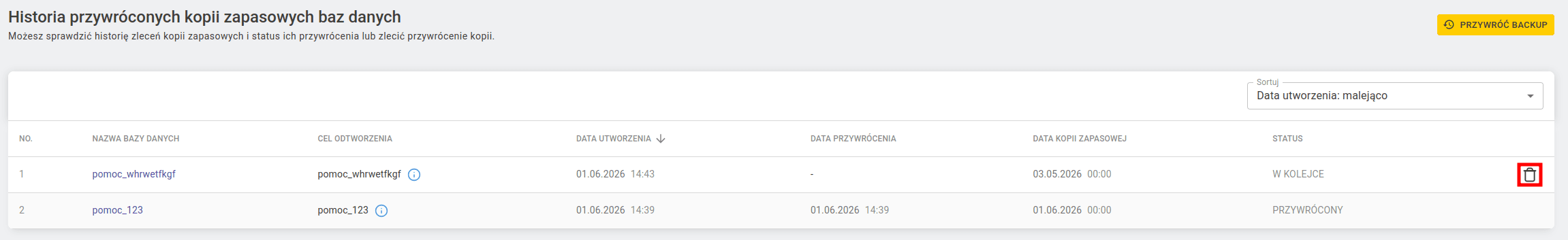Lista historii przywróconych kopii zapasowych ze statusami w kolejce oraz przywrócony, przy kopii ze statusem w kolejce znajduje się opcja anulowania kopii reprezentowana przez ikonę kosza.