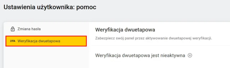 Zakładka „Weryfikacja dwuetapowa" w ustawieniach użytkownika